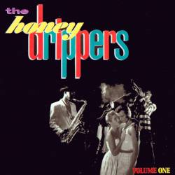 The Honeydrippers: Volume One